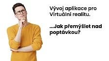Jak přemýšlet nad poptávkou pro vývoj aplikace pro Virtuální realitu?
